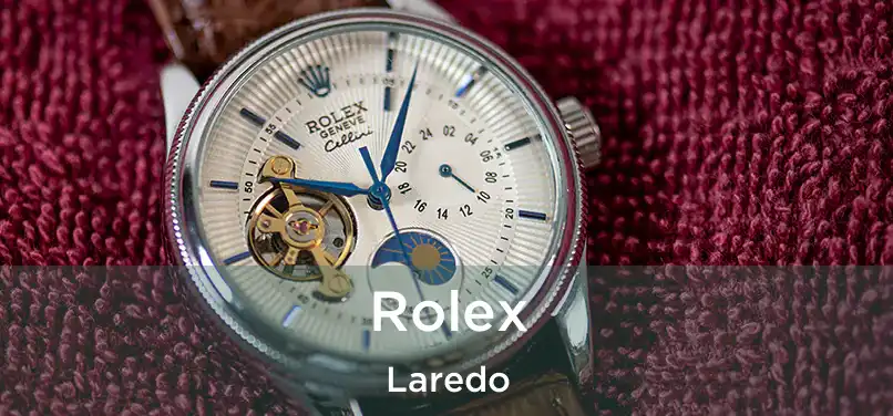 Rolex Laredo